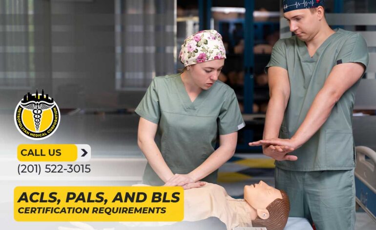 2026 Updates in ACLS, PALS, and BLS Certification Requirements